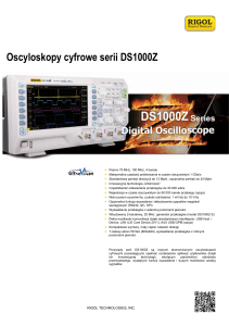 Oscyloskopy cyfrowe serii DS1000Z