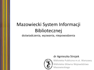 Mazowiecki System Informacji Bibliotecznej doświadczenia