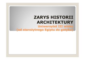 ZARYS HISTORII ZARYS HISTORII ARCHITEKTURY