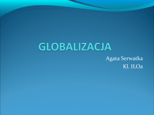 Agata Serwatka - GLOBALIZACJA