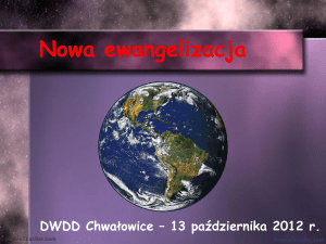 Nowa Ewangelizacja - prezentacja z DWDD