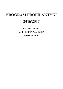 program profilaktyki 2016/2017 - GIMNAZJUM Nr 13 im. HUBERTA