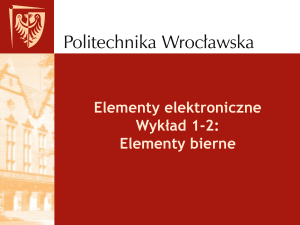Elementy elektroniczne Wykład 1