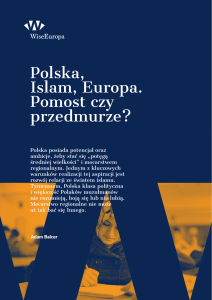 Polska, Islam, Europa. Pomost czy przedmurze?