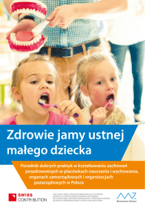 Zdrowie Jamy Ustnej Małego Dziecka
