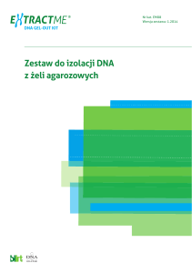 Zestaw do izolacji DNA z żeli agarozowych