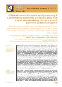 Polimorfizm epsilon genu apolipoproteiny E i polimorfizm insercyjno