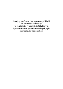 Kredyty preferencyjne z pomocą ARiMR na realizację inwestycji w