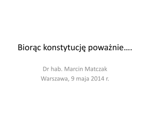 Marcin Matczak: Biorąc konstytucję poważnie