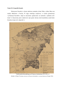 Temat 18: Geografia Kaszub. Historyczne Kaszuby to obszar
