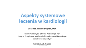 Dr n. med. Jakub Gierczyński, MBA – Systemowe