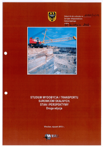 Studium wydobycia i transportu surowców skalnych na Dolnym