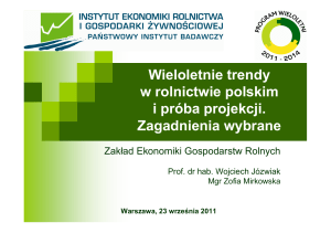 Wieloletnie trendy w rolnictwie polskim i próba projekcji