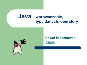 Java – wprowadzenie, typy…