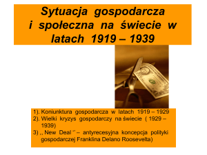 Sytuacja gospodarcza i społeczna na świecie w latach 1919 – 1939