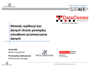 Metody replikacji baz danych Oracle pomiędzy ośrodkami