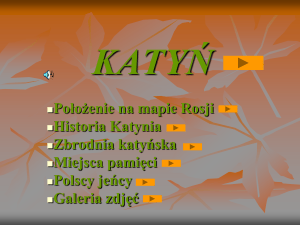 Prezentacja o Zbrodni Katyńskiej