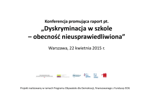 Konferencja promująca raport pt. „Dyskryminacja w szkole