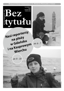 Nasi reporterzy na plaży w Gdańsku i na Kasprowym Wierchu