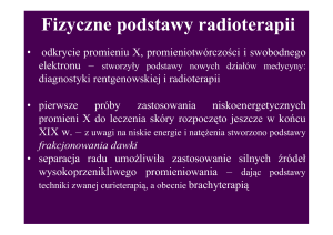 Fizyczne podstawy radioterapii