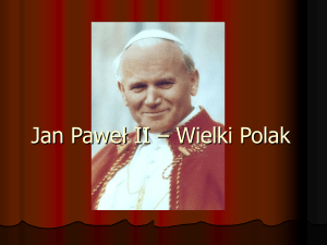 Jan Paweł II – wielki polak