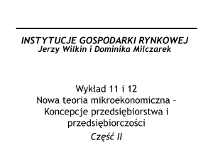 INSTYTUCJE GOSPODRKI RYNKOWEJ Jerzy Wilkin