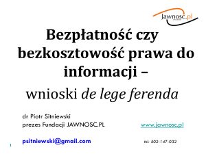 Prezentacja z wystąpienia dr Piotra Sitniewskiego