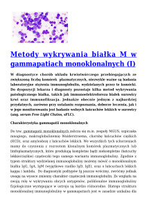 Metody wykrywania białka M w gammapatiach monoklonalnych (I)