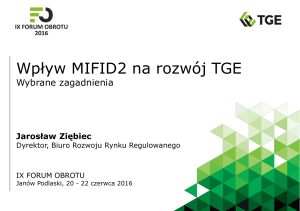 Wpływ MIFID2 na rozwój TGE