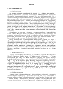 Ukraina 1 2. System administracyjny. 2.1. Ustrój polityczny. Od