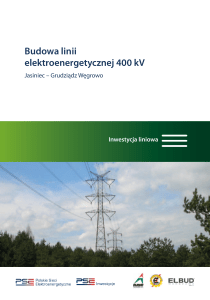 Budowa linii elektroenergetycznej 400 kV Jasiniec – Grudziądz