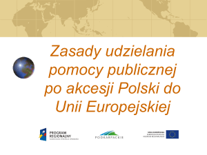 Zasady udzielania pomocy publicznej po akcesji Polski