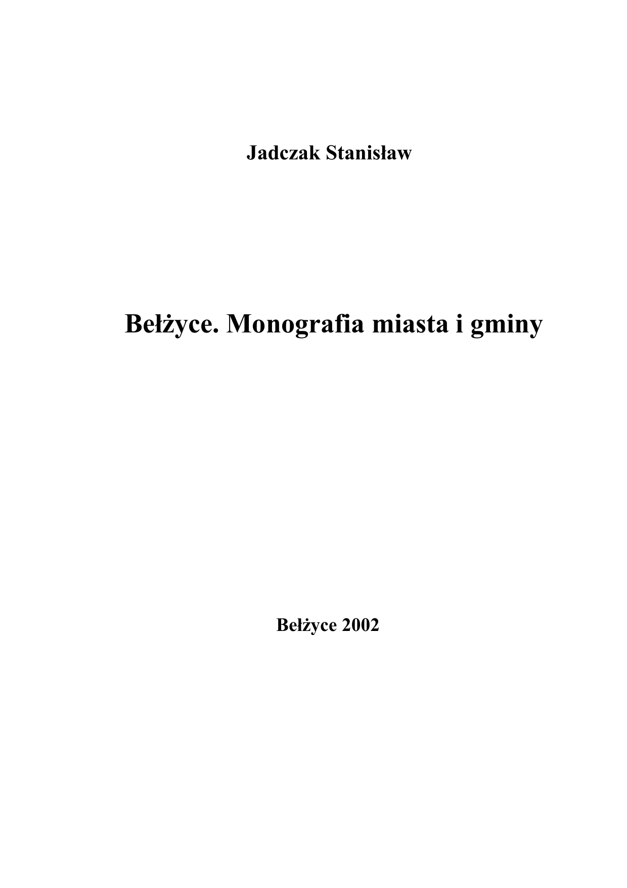 Belzyce Monografia Miasta I Gminy