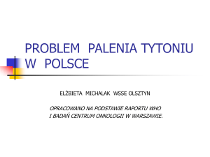 EPIDEMIOLOGIA PALENIA TYTONIU W POLSCE