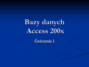 Bazy danych Access 200x