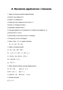 8. Wyrażenia algebraiczne i równania.