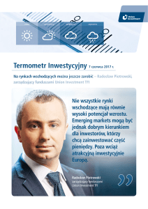Termometr Inwestycyjny 7 czerwca 2017 r.