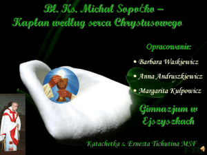 Prezentacja "Ks.M.Sopocko"