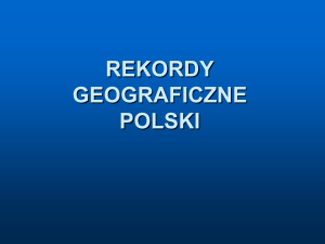 rekordy geograficzne polski