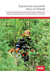 Zagraniczny pracownik leśny w Finlandii