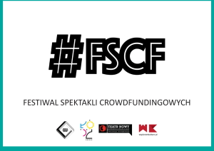 Oferta dla Firm - Festiwal Spektakli Crowdfundingowych