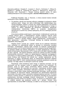 Znaczenie publikacji: Knapska E., Lioudyno V., Kiryk A., Gorkiewicz