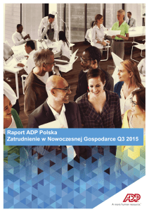 Raport ADP Polska Zatrudnienie w Nowoczesnej Gospodarce Q3