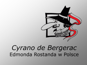 Cyrano de Bergerac Edmonda Rostanda w Polsce