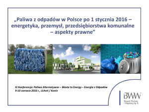 „Paliwa z odpadów w Polsce po 1 stycznia 2016 – energetyka