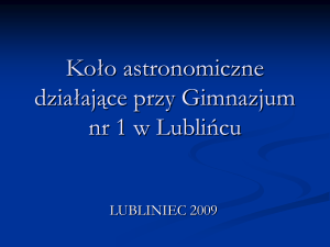 Koło astronomiczne działające przy Gimnazjum nr 1 w Lublińcu