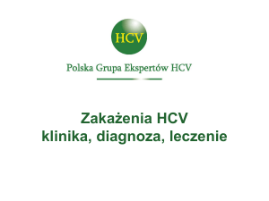 Diagnozowanie i leczenie zakażeń HCV