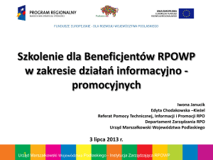Prezentacja z zakresu działań informacyjno - RPOWP 2007-2013