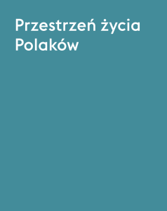 Przestrzeń życia Polaków - Stowarzyszenie Architektów Polskich