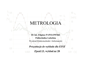 metrologia - Wydział Elektrotechniki i Informatyki